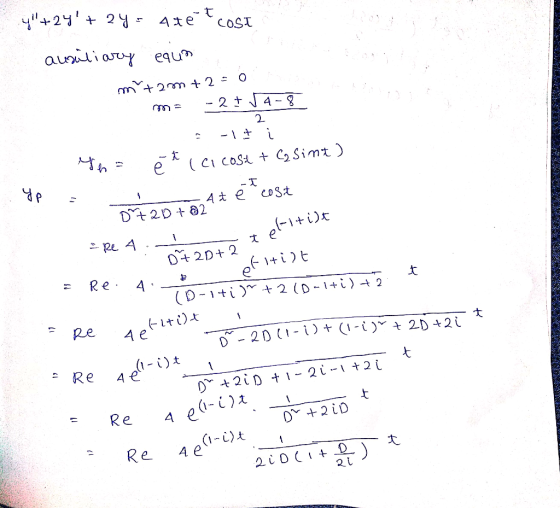 y+24+2y= até t cost ausiliary equna m +2m +2=0 ma - 2 + 14-8 = -1 i se è t (el cost + Casint ) 2 t cost yo - 4t e - 20+02 2