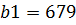 b1 = 679