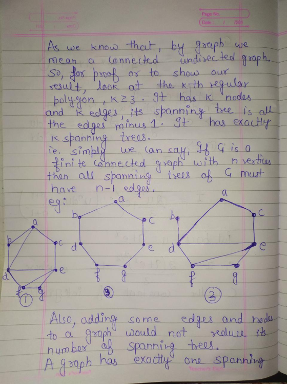 Papo No. As we know that, by graph we mean a connected undisec ted graph. So, for proof or to show our result, look at the k-