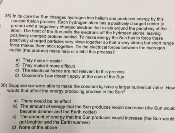 In its core the Sun changed, hydrogen into helium