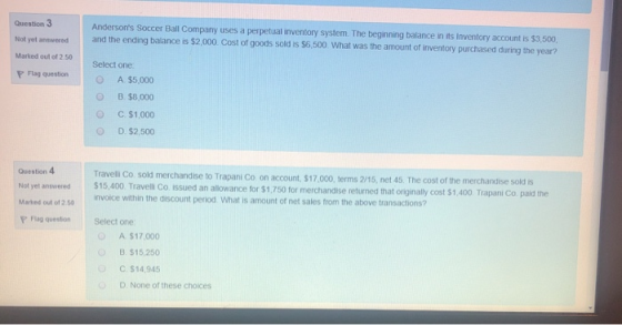 Question 3 Andersons Soccer Ball Company uses a perpetual inventory system. The beginning balance in its Inventory account i