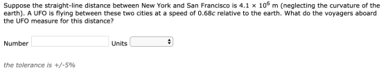 Suppose the straight-line distance between New York and San Francisco is 4.1 x 106 m (neglecting the curvature of the earth).