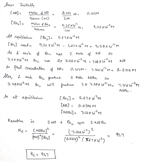 Volume - M2 Aus Initially [NO]= moles of No = 0.103 m = 0.103M Volume (inL) 1.00 [Br212 Moles of Br2 . 9. 25x10 . 9,25x10²m L