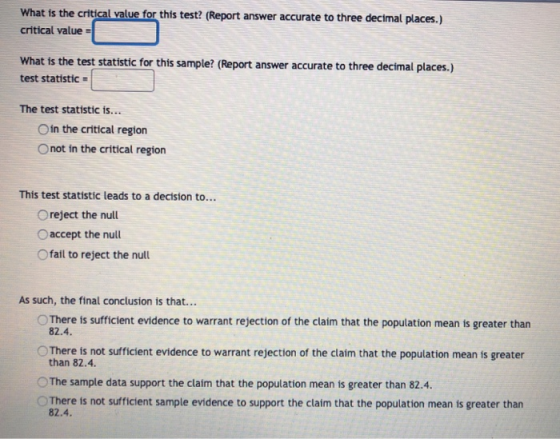 What is the critical value for this test? (Report answer accurate to three decimal places.) critical value = What is the test