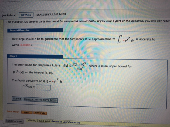[1/4 Points) DETAILS SCALCET8 7.7.022.MI.SA. This question has several parts that must be completed sequentially. If you skip