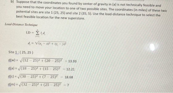 b) Suppose that the coordinates you found by center of gravity in (a) is not technically feasible and you need to move your l