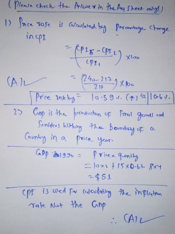 the Answer in the Ay Sheet anys) (Please check 1) Price rose inci is calurlated by percentage Charge - CP1g - (PILI Xlos = (2