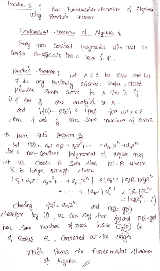 Heoblin 3 i Pore Fundamental theorer Rouches thcorcom of Algebra Fundamenta. Theorem of Algebica frcray non-constant polynom