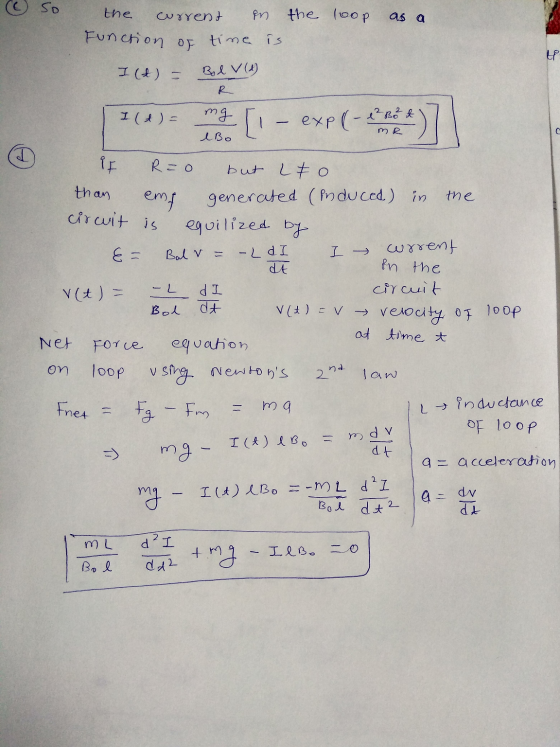 so the loop as a the current in Function of time is I (t) = Bolv (4) Lp R 164)= [- exp(- let) 7 I Bo dt PT Rio but to than em