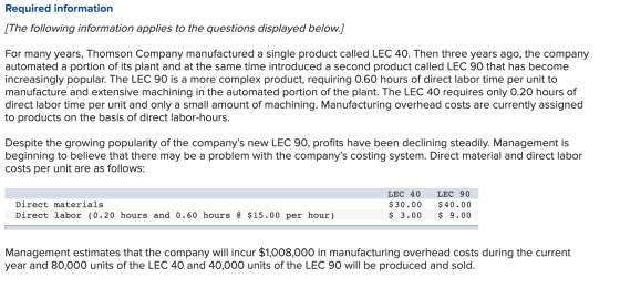 Required information [The following information applies to the questions displayed below.] For many years, Thomson Company ma