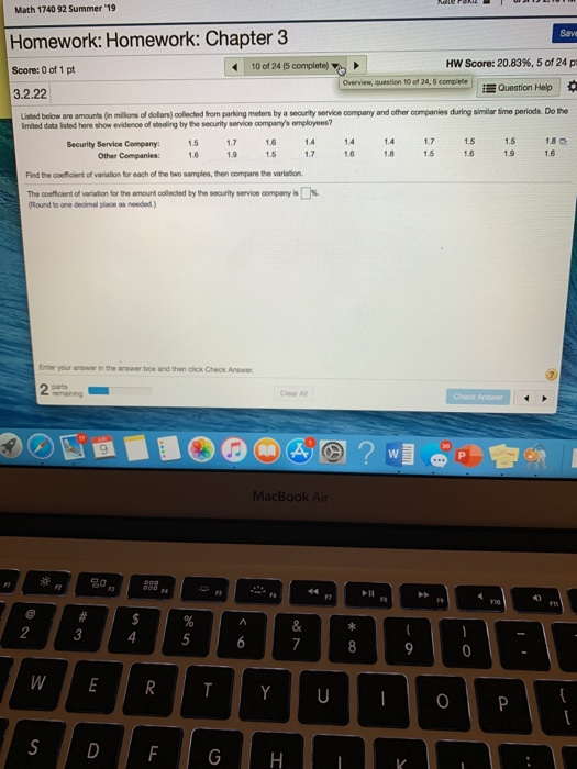 Math 1740 92 Summer 19 Homework: Homework: Chapter 3 Save HW Score: 20.83% , 5 of 24 pm 10 of 24 (5 complete) Score: 0 of 1