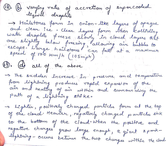 6. 6 varying rates of accretion of supercoole liquool droplets → Hailstones form in onion- like layers of opaque and clear ic