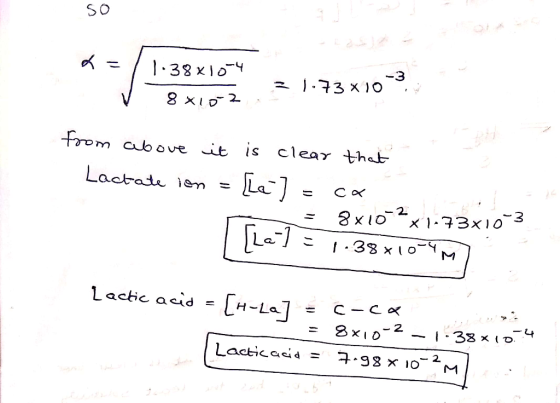 So -3 From cab o cubove it is clea m that 2. La Lactic acid H-La] =
