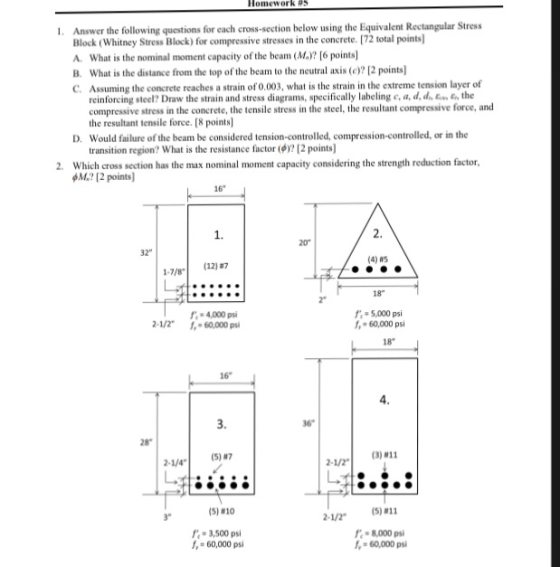 Answer the following questions for each cross-section below using the Equivalent Rectangular Stress Block (Whitney Stress Blo