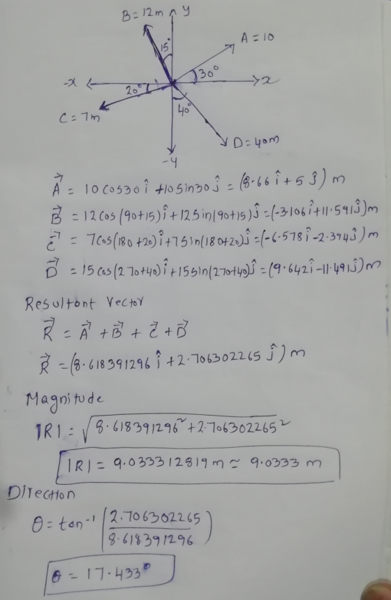 B = 12m n y A=10 15 2300 ya 2o T 40° C=7m VD=40m -4 A = 10 cosao i to singo ] = (8-667+ 5 ĝ) m B = 12005 (90+15) i +12.5 in/9