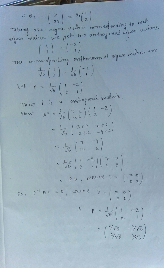 i V2 to each One (2) taking eigen vellon connesfonding eigen value we get two orthogonal eigen verlons (7) The comesponding o