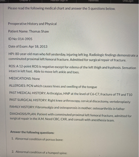 Chtio... Chapter 2 Pulsur Sign in Favorites OneLogin Please read the following medical chart and answer the 5 questions below