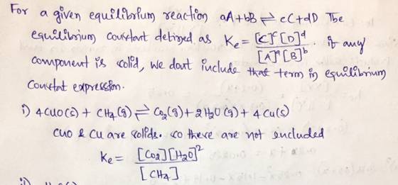[A] [B]b For a given equilibrium reaction aA + bB ICC tdd The equilibrium constant detined, as Ke=(CJ[n]9. it any component i