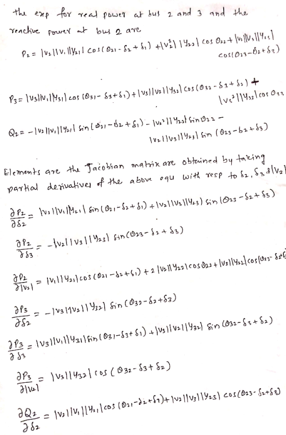 and the the exp for real powed at bus 2 and 3 reactive power at bus a are Per luz 11. Ilya,l.cos( 021-82 +,] + vž) 14:21 COS