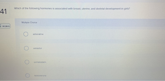 Which of the following hormones is associated with breast, uterine, and skeletal development in girls? 41 Multiple Choice B 0