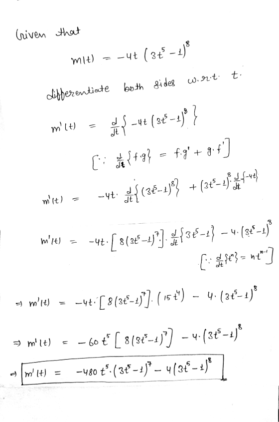 triven that mit) = -4+ (3+ - 18 ti worot both sides differentiate mlt) d It -4+ (3ť f [ {fg} = fig + gf] - *{3221 +632-4 d