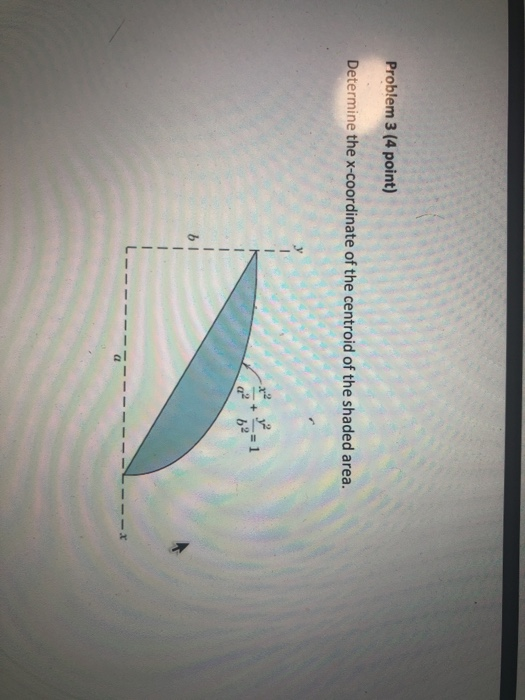 Problem 3 (4 point) Determine the x-coordinate of the centroid of the shaded area. 9.14