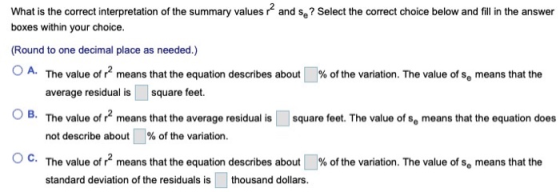 and se? Select the correct choice below and fill in the answer What is the correct interpretation of the summary values boxes