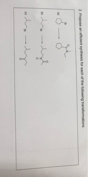 2. Propose an efficient synthesis for each of the following transformations: