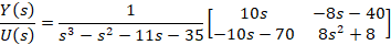 Y(s) 10s US = 53 – 52 - 115 -351-10s - 70 -8s - 407 852 +8]