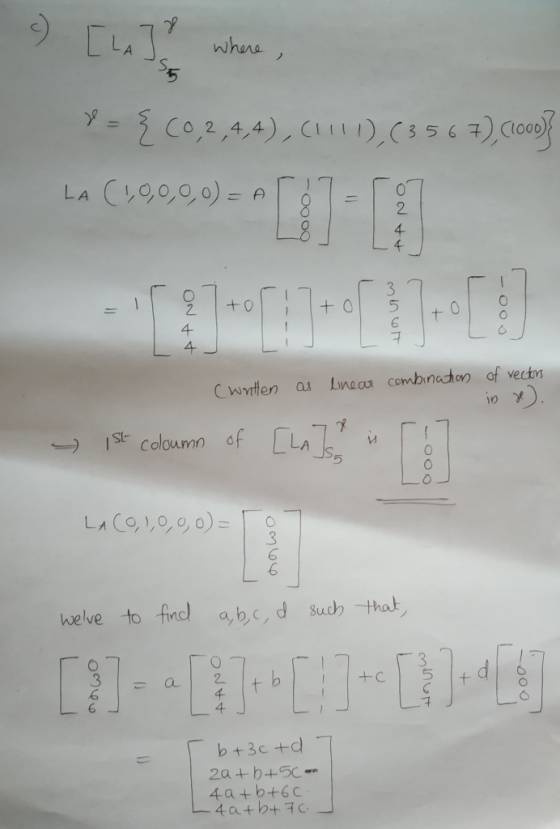 2) [LAZY where, r = {(0,2,4,4), (1111), (3567), (1000)} LA (1,0,0,0,0)=A OOOO- - 91-00}+370 tol ONTT -oo0 (written as linear