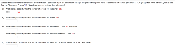 Suppose that the number of drivers who travel between a particular origin and destination during a designated time period has