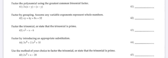 Factor the polynomial using the greatest common binomial factor. 41) 3x(x - y) - (x - y) Factor by grouping. Assume any varia