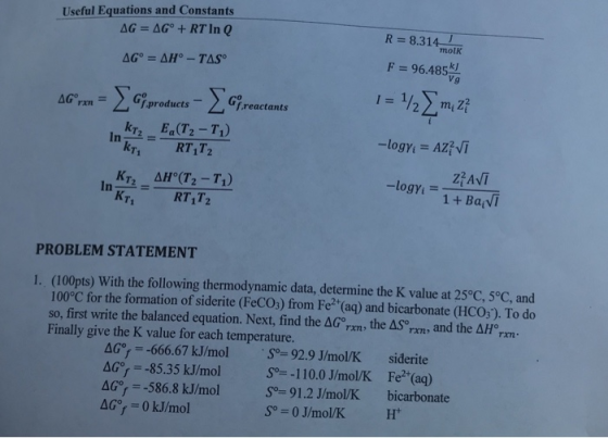 Useful Equations and Constants AG AG RTIn Q R 8.314olk F96485% vg > .G7,reactants 22, m Zi Ink互= Ea(T2-T1) 112 ΔΗ(T2-T1) In-