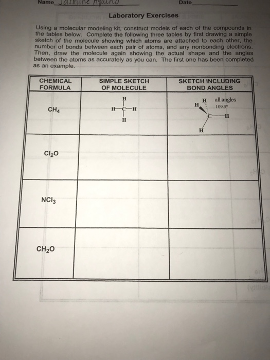 Date Laboratory Exercises Using a molecular modeling kit, construct models of each of the compounds in the tables below. Comp