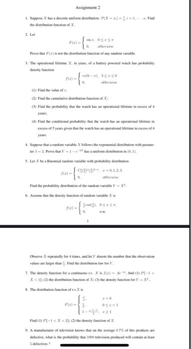 Assignment 2 - Find 1. Suppose X has a discrete uniform distribution: PX - the distribution function of F ather Prethol FC) i