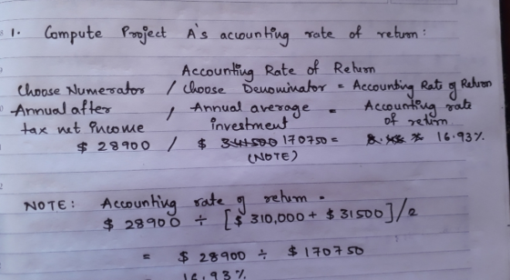 1 Campute nject As acuountiug tote of Compute Pedt As acuoun tua rate of re bum rehran Accountiug Rate of Rebun Annual avexogeyeterm AccounRua ya -Annual aftes tax nt mwue investment $ 2840o/$ 34 (NOTE) $2340010 St 16,93