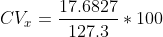 CV_x=\frac{17.6827}{127.3}*100