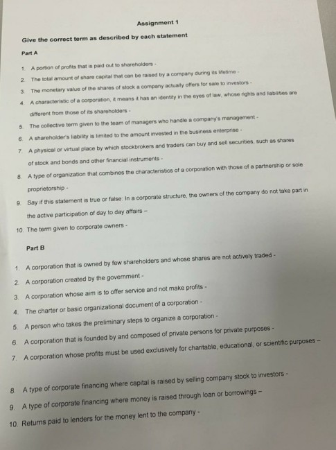Assignment 1 Give the correct term as described by each statement Part A 1 2 A portion of profits that is paid out to shareho