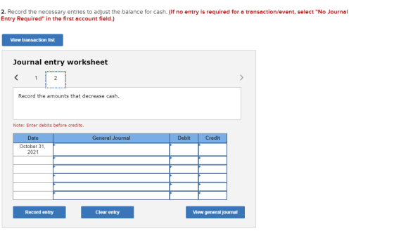 2. Record the necessary entries to adjust the balance for cash. (If no entry is required for a transaction/event, select No