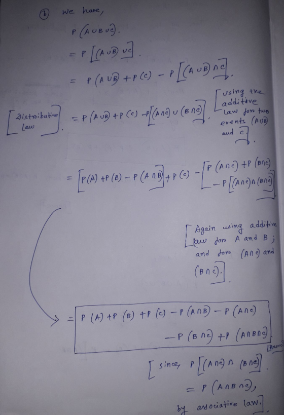 b We have r@网+P(e)-p[ca-9ral sing tne additive events (AvR and ony Again wing additive L bu don A and Bj and dor (An ad Pxove (AnBn an o ciative law.