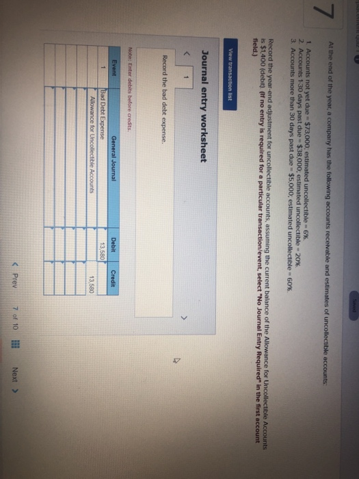 Saved 17inh aunet At the end of the year, a company has the following accounts receivable and estimates of uncollectible acco