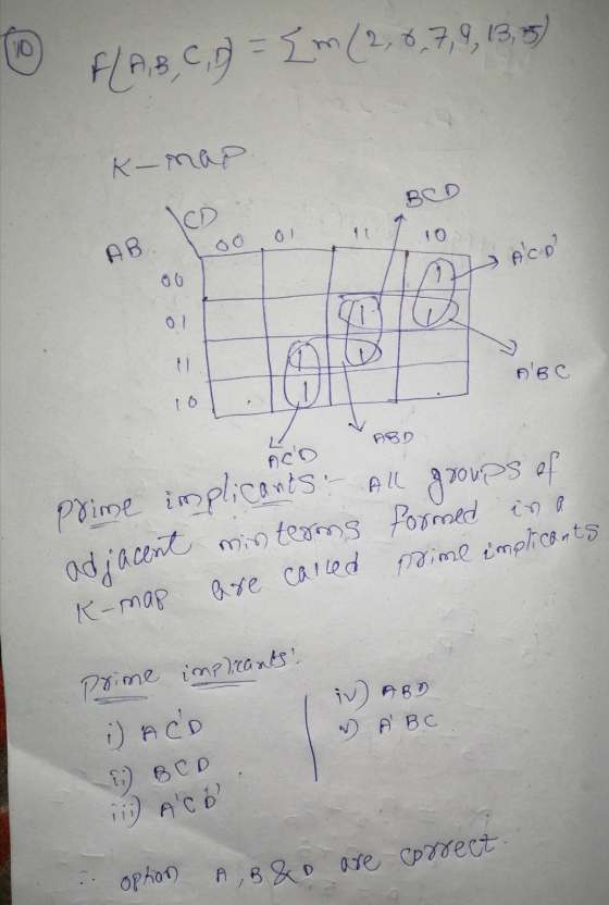 F/A, B, C, D = {m (2,6,7,9,13,5) K-map BCD ICD 01 10 AB Y ACD 0.1 a ABC 10 со prime implicants! All groups of min terms forme