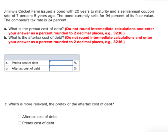Jiminys Cricket Farm issued a bond with 20 years to maturity and a semiannual coupon rate of 7 percent 5 years ago. The bond