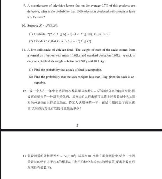 9. A manufacturer of television knows that on the average 0.7% of this products are defective, what is the probability that 1