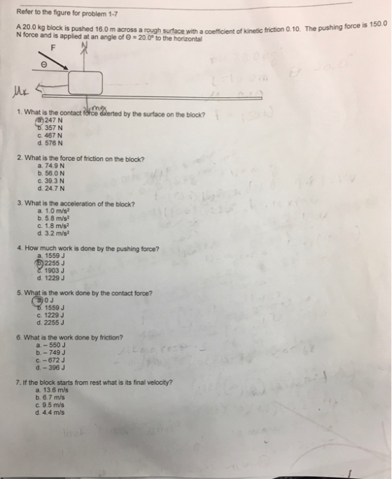 Refer to the figure for problem 1-7 A 20.0 kg block is pushed 16.0 m across a rough surface with a coefficient of kinetic fri