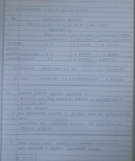 XHomestead Jeans CO. has an annual Differential Analysis Relect orde CAlt ) 0ACcepi des (Alt 2) November 12 Relect ordes CAIt