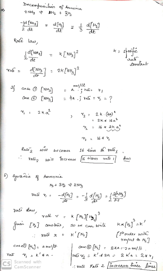 Decomposition of Anmonia 2 NH3 Ž 3N2 + 3H -jd (NH3] 2 dt - d[Nu] de - H27 ka specific Ralê Law, d[N] = k [NHẠ? 2dt radi = [wn