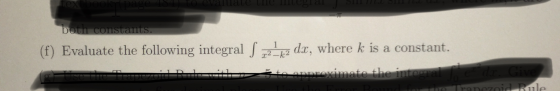 text book page 184 to both constants (f) Evaluate the following integral S 22 62 dx, where k is a constant. 25+ annroximate t