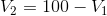 V2 = 100 – 11