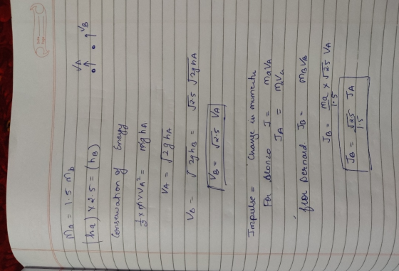 Date Page VA que . 1.5 Mb tha) x 2.5= (ha) Consewation of Energy FX RAYVA²= Jag ha magha VA vo J 2g hB - 52.5 Jag ha VB 2.5 V
